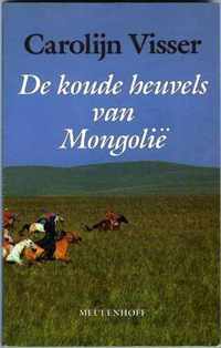 De koude heuvels van MongoliÃ«