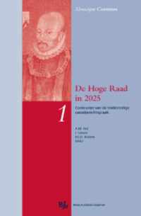 De Hoge Raad in 2025