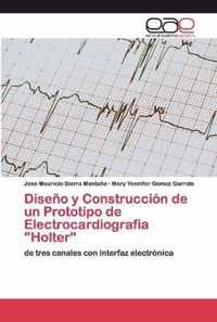 Diseno y Construccion de un Prototipo de Electrocardiografia Holter