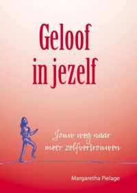 Geloof in jezelf