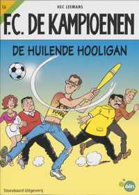 F.C. De Kampioenen 15 - huilende hooligan - Hec Leemans - Paperback (9789002215261)