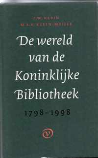 De wereld van de Koninklijke Bibliotheek 1798-1998