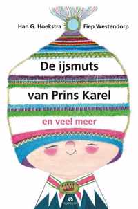 De ijsmuts van prins Karel en veel meer