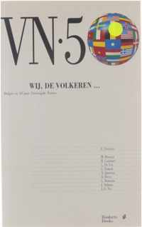 VN 50 - Wij, de volkeren... - België en 50 jaar Verenigde Naties