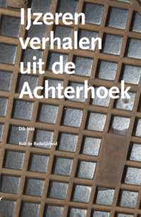 IJzeren verhalen uit de Achterhoek