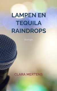 Lampen en Tequila Raindrops