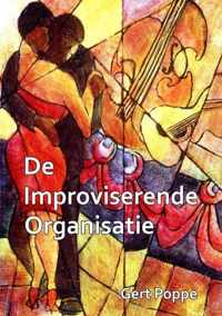 De Improviserende Organisatie