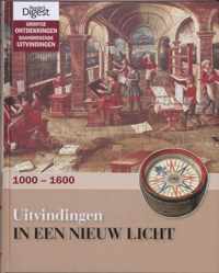 Grootse Ontdekkingen  Baanbrekende Uitvindingen. Deel 3: Uitvindingen In Een Nieuw Licht 1000 - 1600