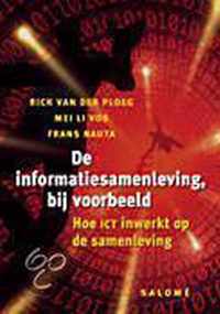 De informatiesamenleving, bij voorbeeld