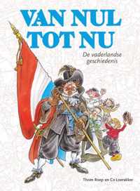 Van nul tot nu - Co Loerakker, Thom Roep - Hardcover (9789047860464)