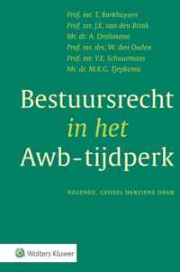 Bestuursrecht in het Awb-tijdperk