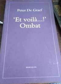 'et voilà ...!' ; ombat