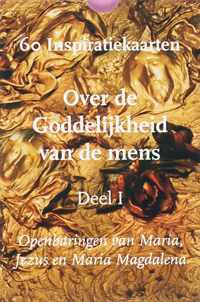 Over De Goddelijkheid Van De Mens / 60 Inspiratiekaarten Bij Deel 1