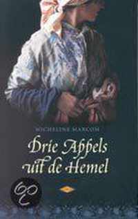 Drie Appels Uit De Hemel