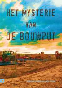 Het Mysterie Van De Bouwput