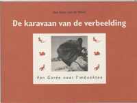 Karavaan Van De Verbeelding