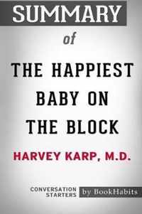 Summary of The Happiest Baby on the Block by Harvey Karp