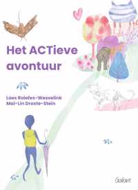 Het ACTieve avontuur