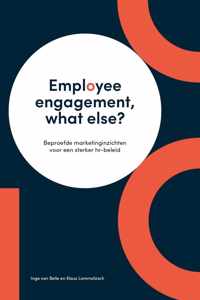 Employee engagement, what else?