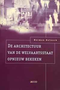 De architectuur van de welvaartsstaat opnieuw bekeken