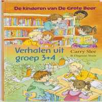 De Kinderen Van De Grote Beer - Verhalen Uit Groep 3 + 4