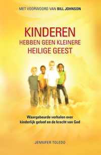 Kinderen hebben geen kleinere Heilige Geest