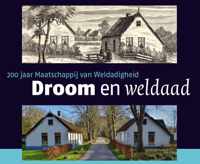 Droom en Weldaad