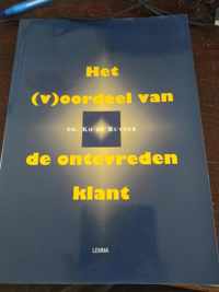 V-OORDEEL VAN DE ONTEVREDEN KLANT