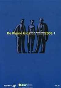 De kleine gids voor de Nederlandse sociale zekerheid 2006-01