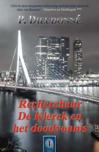 De Klerck 1 -   Rechercheur De Klerck en het doodvonnis