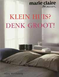 Marie Claire Maison Klein Huis Denk Groot