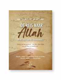 De reis naar Allah en het huis van het hiernamaals - Islam Islaam Religie