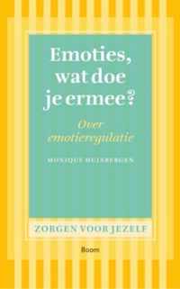 Zorgen voor jezelf  -   Emoties, wat doe je ermee?