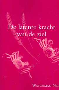 De latente kracht van de ziel