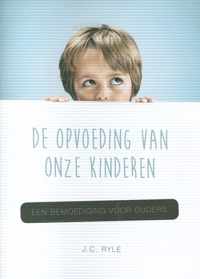 Opvoeding van onze kinderen