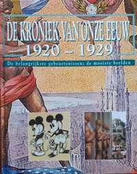 Kroniek van onze eeuw 03 1920-1929