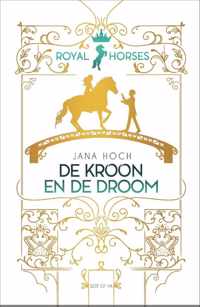 Royal Horses 2 -   De kroon en de droom