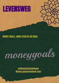 Levensweg - Money Goals - Paperback (9789464481273)