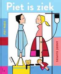 Piet is ziek