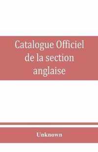 Catalogue officiel de la section anglaise