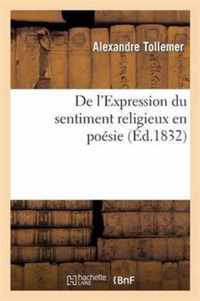 de l'Expression Du Sentiment Religieux En Poesie