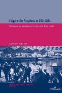 L'Algérie des Européens au XIXe siècle