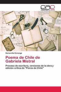 Poema de Chile de Gabriela Mistral