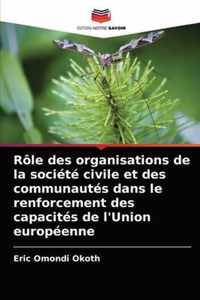 Role des organisations de la societe civile et des communautes dans le renforcement des capacites de l'Union europeenne