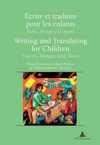 Ecrire et traduire pour les enfants / Writing and Translating for Children