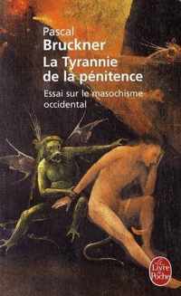 La Tyrannie De LA Penitence