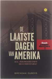 De laatste dagen van Amerika - Brendan Dubois