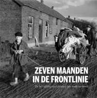 Zeven maanden in de frontlinie