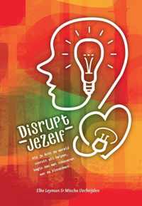 Disrupt jezelf