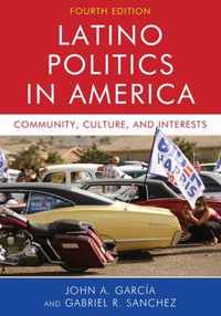 Latino Politics in America